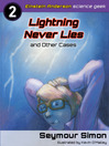 Cover image for Lightning Never Lies & Other Cases
